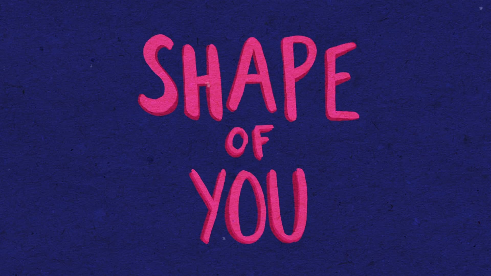 学一首只听前奏都被洗脑的歌-shape of you